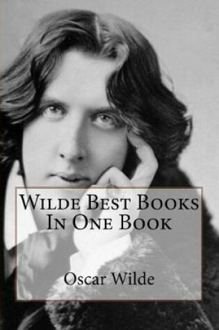 Cover of Wilde Best Books in One Book