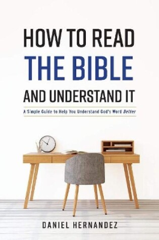 Cover of How to Read the Bible and Understand It