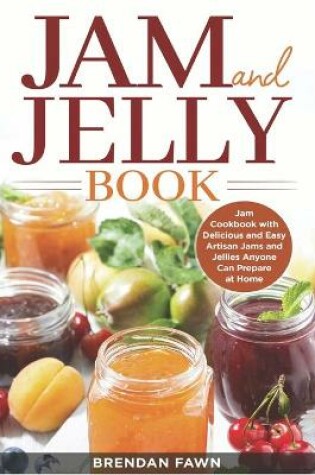 Cover of Jam and Jelly Book