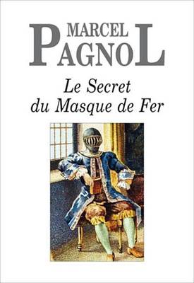 Book cover for Le Secret Du Masque de Fer