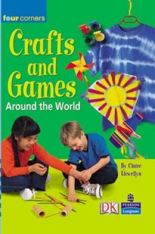 Cover of Four Corners: Crafts, Snacks and Games