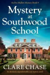 Book cover for Mystery at Southwood School