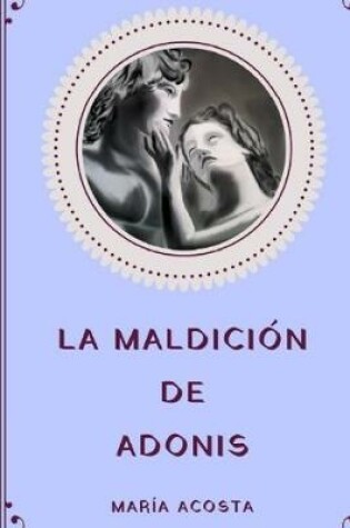 Cover of La Maldicion de Adonis