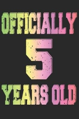 Cover of Officially 5 Years Old