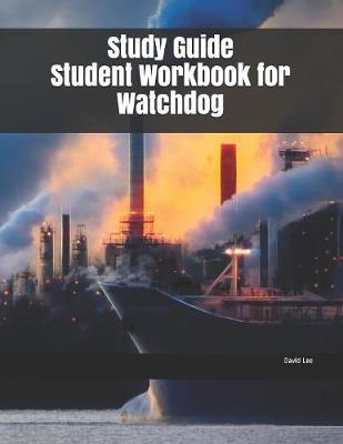 Book cover for Study Guide Student Workbook for Watchdog