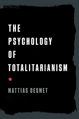 Cover of The Psychology of Totalitarianism