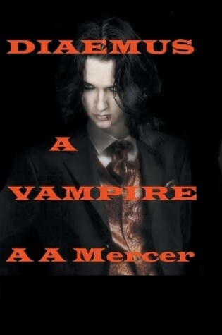 Cover of Diaemus a Vampire