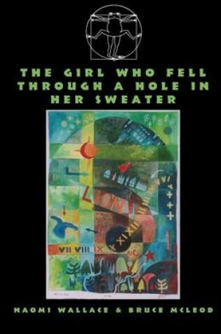 Cover of The Girl Who Fell Through A Hole In Her Sweater