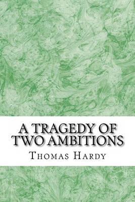 Book cover for A Tragedy of Two Ambitions
