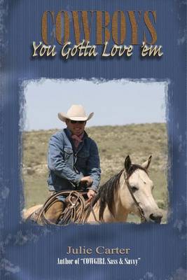 Book cover for Cowboys - You Gotta Love 'Em