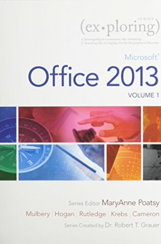 Cover of Exploring Microsoft Office 2013, Volume 1 & Technology in Action Complete & New Myitlab -- Access Card Package