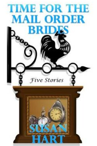 Cover of Time for the Mail Order Brides