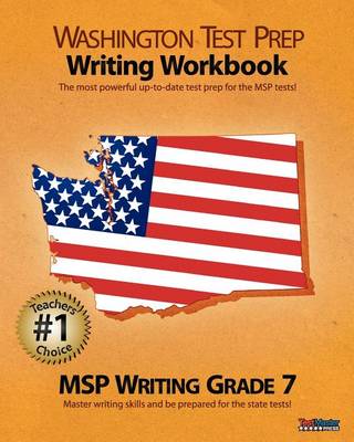 Book cover for Washington Test Prep Writing Workbook Msp Writing Grade 7