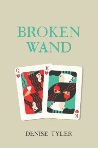 Cover of Broken Wand