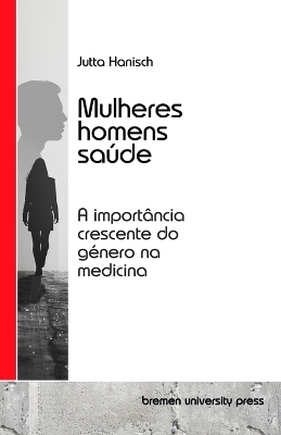 Book cover for Mulheres, homens, sa�de