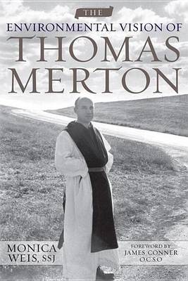 Book cover for The Environmental Vision of Thomas Merton