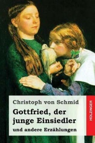 Cover of Gottfried, Der Junge Einsiedler