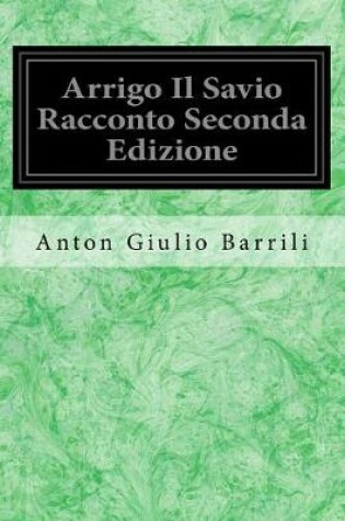 Cover of Arrigo Il Savio Racconto Seconda Edizione