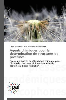 Cover of Agents Chimiques Pour La Determination de Structures de Proteines