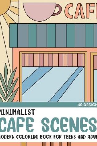 Cover of Minimalist Cafe Scenes