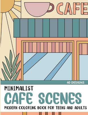 Cover of Minimalist Cafe Scenes