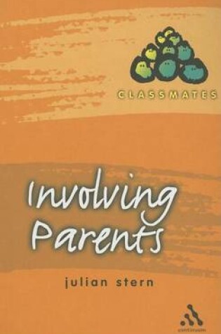 Cover of Involving Parents. Classmates Series.