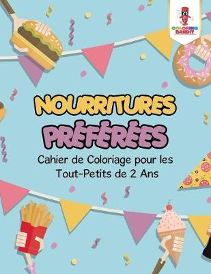 Book cover for Nourritures Préférées