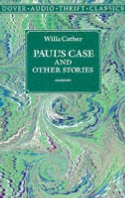 Book cover for Paul'S Case and Other Writings