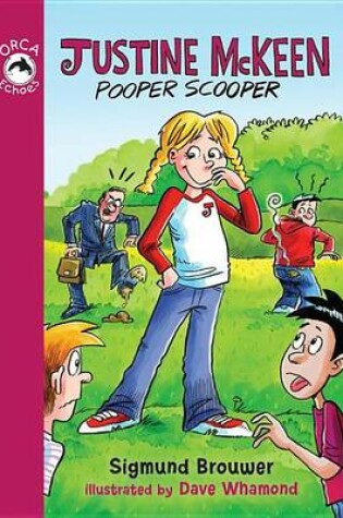Cover of Justine McKeen, Pooper Scooper