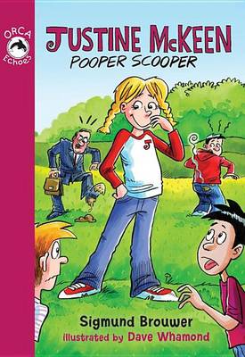Book cover for Justine McKeen, Pooper Scooper