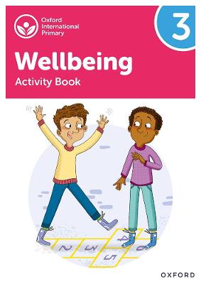 Cover of Oxford International Wellbeing: Activity Book 3