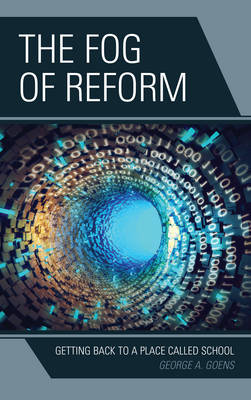 Book cover for The Fog of Reform