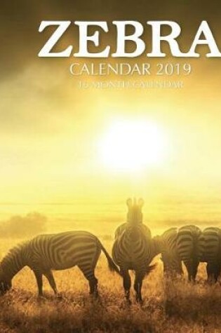 Cover of Zebra Calendar 2019