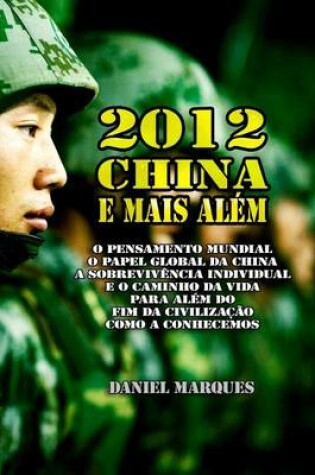 Cover of 2012, China e Mais Além