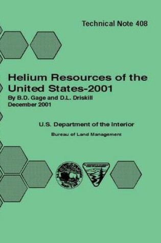 Cover of Helium Resources of the United States - 2001 Technical Note 408