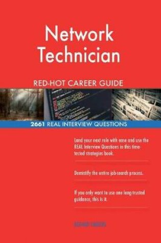 Cover of Network Technician Red-Hot Career Guide; 2661 Real Interview Questions