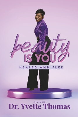 Book cover for Beauty is You, Healed and Free