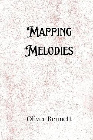 Cover of Mapping Melodies