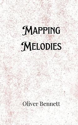 Book cover for Mapping Melodies