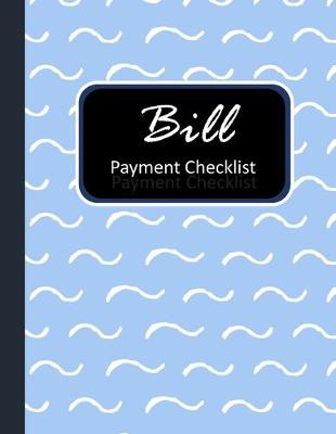 Book cover for Bill Payment Checklist