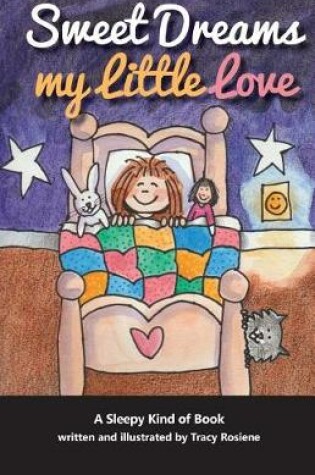 Cover of Sweet Dreams My Little Love