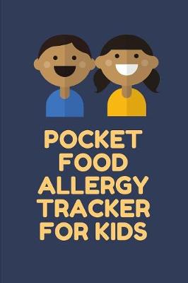 Book cover for Pocket Food Allergy Tracker For Kids