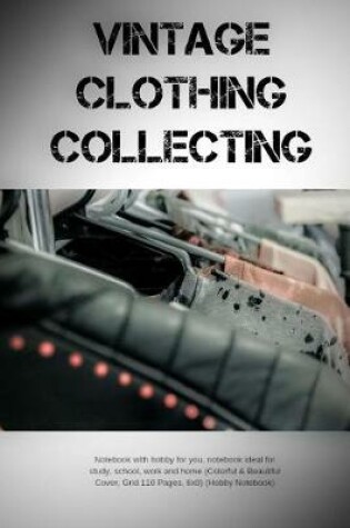 Cover of Vintage Clothing Collecting