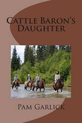Book cover for Cattle Baron's Daughter