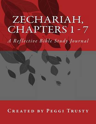 Book cover for Zechariah, Chapters 1 - 7
