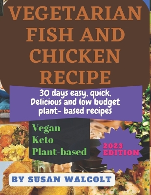 Book cover for Vegetarian Fish and Chicken Recipe