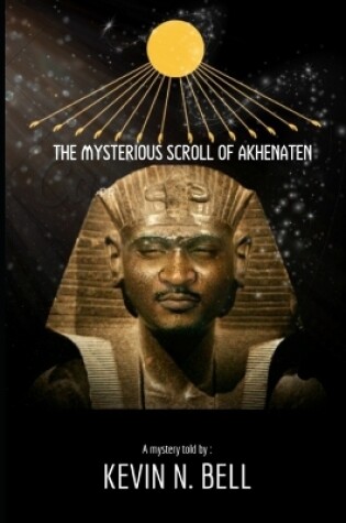 Cover of The Mysterious Scroll of Akhenaten