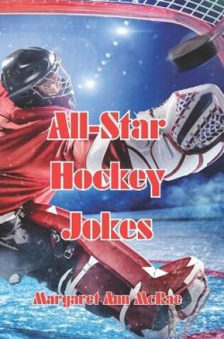 Cover of All-Star Hockey Jokes