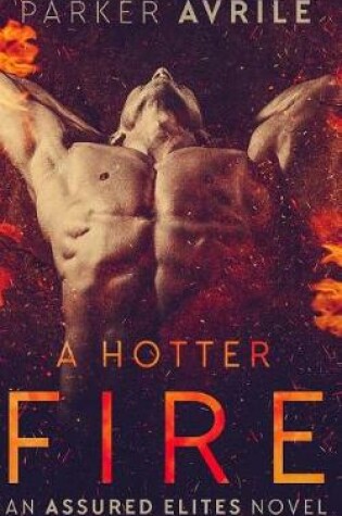 Cover of A Hotter Fire