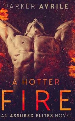 Book cover for A Hotter Fire